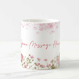 Personalized Message on Floral Design White Ceramic Mug AR-37