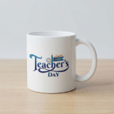 High-Quality Ceramic Mug – Happy Teacher’s Day Design RJ-79