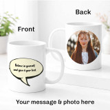 Personalized Believe In Yourself Mug – Custom Photo Gift DKG-20