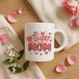 Super Mom Ceramic Mug – Perfect Mother’s Day Gift SK-2342