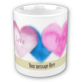 Print Your Own Message on This Cup (Pink Love)