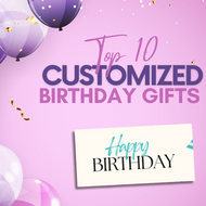 Top 10 Customized Birthday Gifts to Send Across Nepal