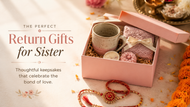 Top 25 Raksha Bandhan Return Gifts For Sisters in Nepal