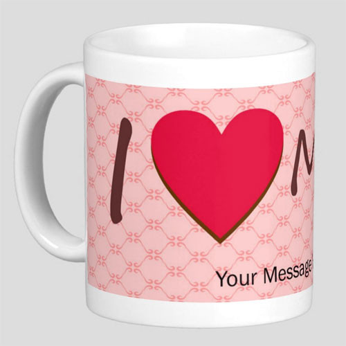 Personalized Message Print on Cup (I Love Mom)