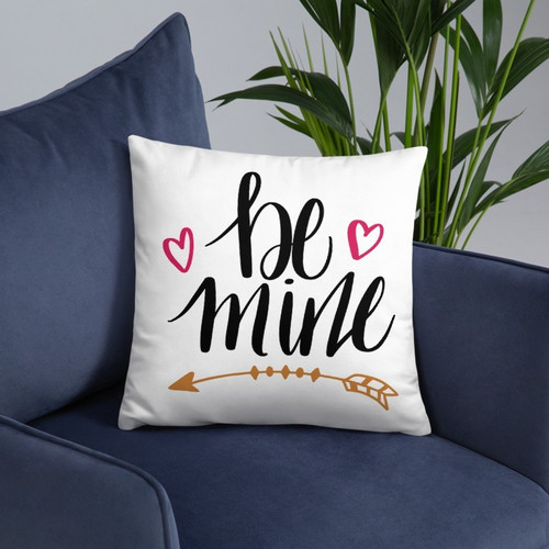 ''Be Mine'' Printed Cushion Gift (01)