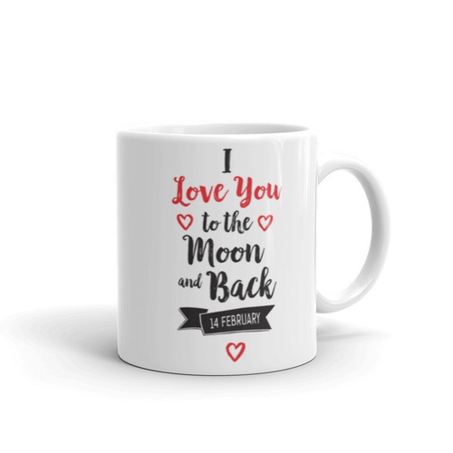 ''I Love You To The Moon & Back'' Printed Mug Gift