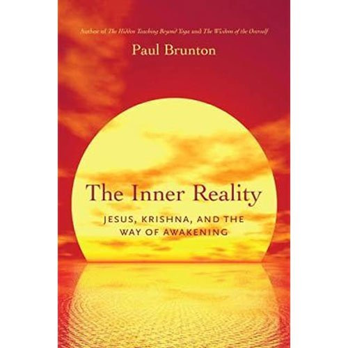 The Inner Reality By Paul Brunton
