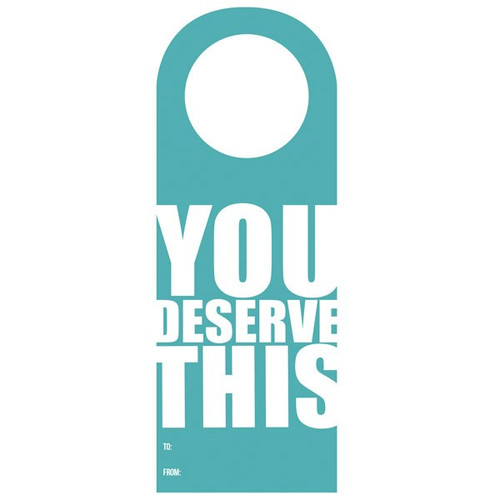 'You Deserve This' Printed Personalized Name Wine Tag