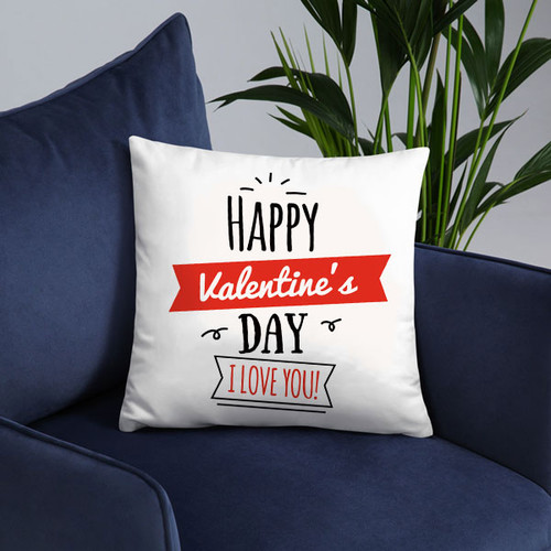 "Happy Valentine's Day I Love You" Printed Cushion Gift