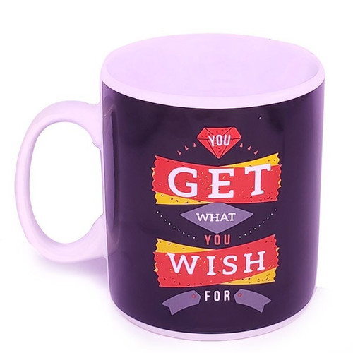 "You Get What You Wish For" Printed Ceramic Jumbo Mug