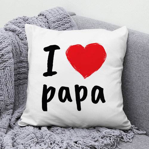 "I Love Papa" Printed Cushion