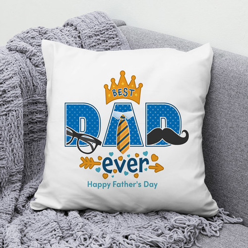 Father's Day Cushion For Best Dad Ever