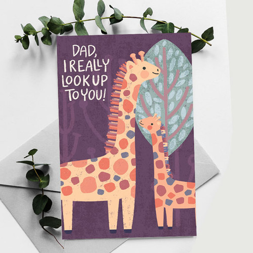 Dad I Really Look Up To You Greeting Card