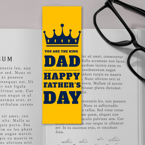 You Are The King Bookmark Gift For Dad
