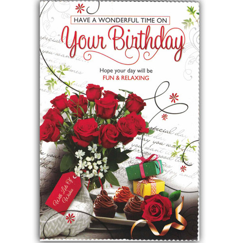 Have a Wonderful Time On Your Birthday' Greeting Card