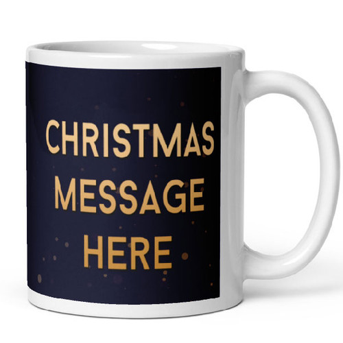 Christmas Special Ceramic Mug With Message