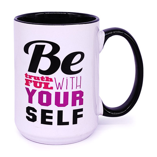 "Be truthful with Yourself" Quotes Printed Ceramic Cup