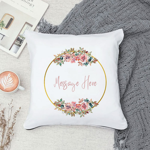 Message Print White Cushion with Floral Design