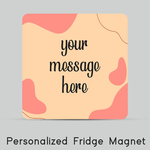 Personalized Message Print Fridge Magnet