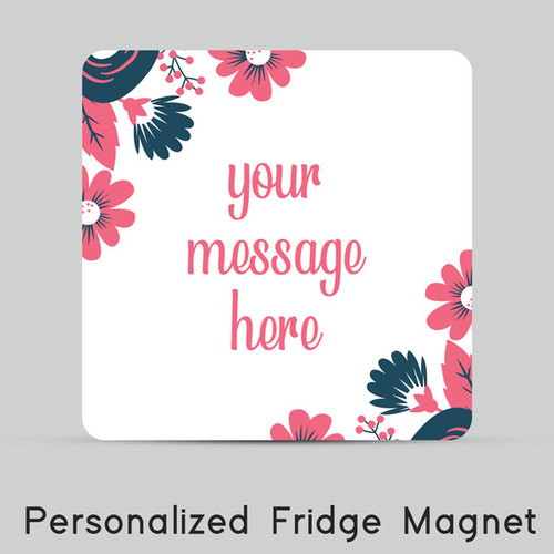 Personalized Message with Floral Print Fridge Magnet