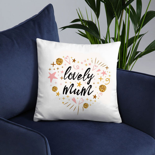 Lovely Mum Printed Cushion For Mother's Day
