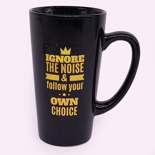 "Follow Your Own Choice" Printed Ceramic Black Mug