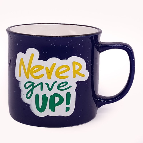 Never Give Up ! Printed Blue Coffee Mug
