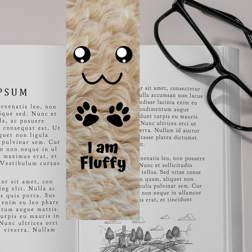 "I am Fluffy"- Cute Design Printed Bookmark