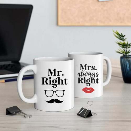 Mr. Right and Mrs. Always Right White Ceramic Mugs
