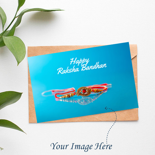 Custom Rakhi Greeting Card with Personalized Image