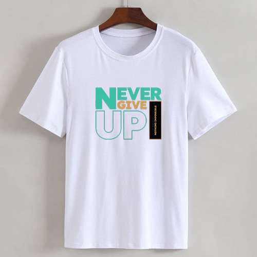 "Never Give Up" Printed T-Shirt