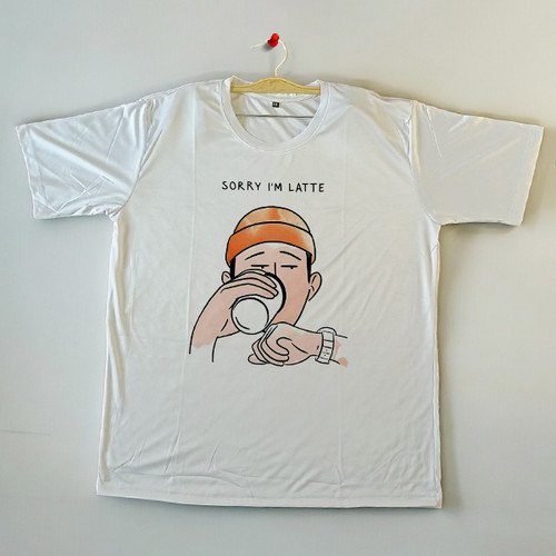 Playfully Stylish 'Sorry I'm Latte' Designed T-Shirt