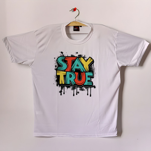 Stay True Designed T-Shirt