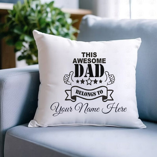 Custom Cushion for Dad