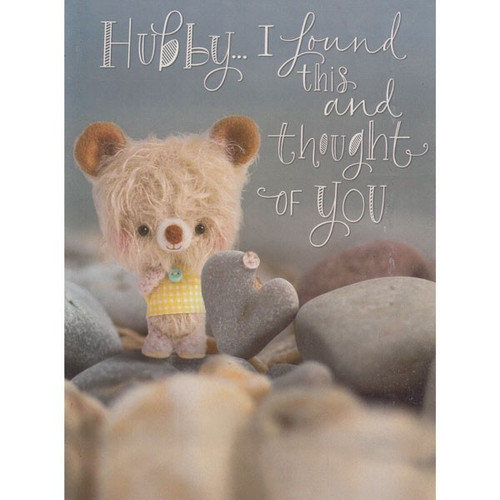Hubby..I Found This and Thought of You - Greeting Card