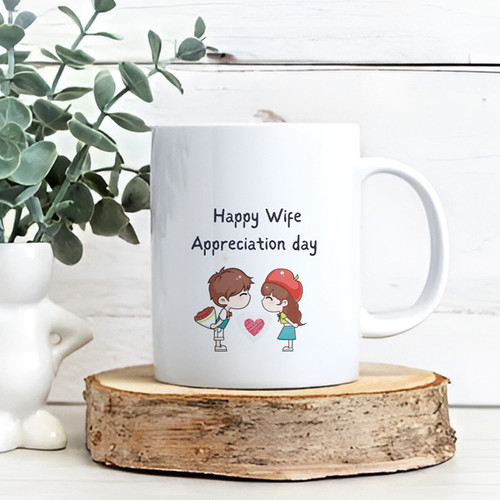 Happy Wife Appreciation Day Printed Mug