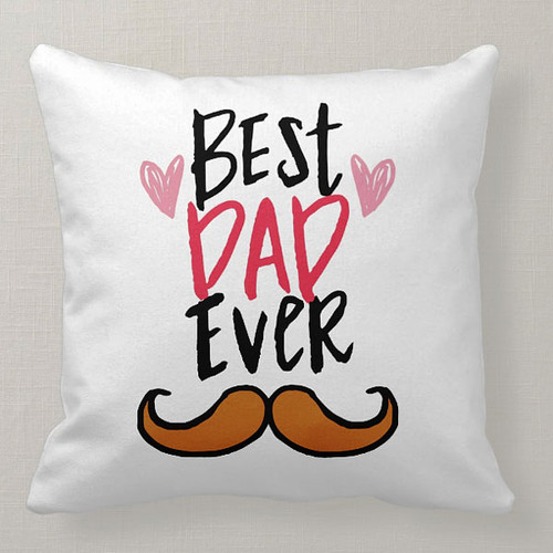"Best Dad Ever" Printed Cushion Gift - CM147