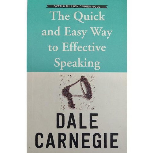 The Quick And Easy Way to Effective Speaking By Dale Carnegie -9788182529915
