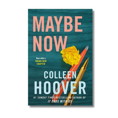 Maybe now by Colleen Hoover