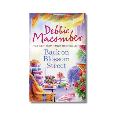Back on Blossom Street by Debbie Macomber