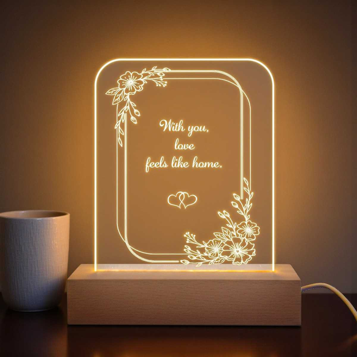 With You Love Feels Like Home Engraved Acrylic Lamp