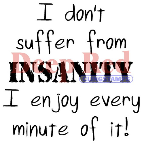 Insanity Rubber Cling Stamp by Deep Red Stamps