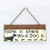 Where Your Dog Is Wall Sign 13781