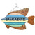 Colorful Fish Sign - "Paradise" - 70147P