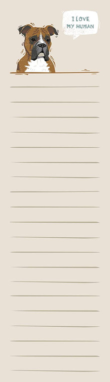 List Notepad Magnetic 60 Pages - Boxer - I Love My Human