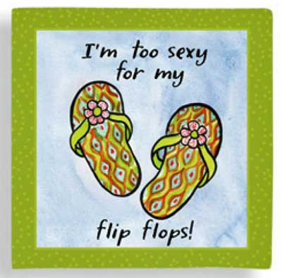 Flip Flops Cocktail Napkins "I'm Too Sexy for my Flip Flops" - 15-113