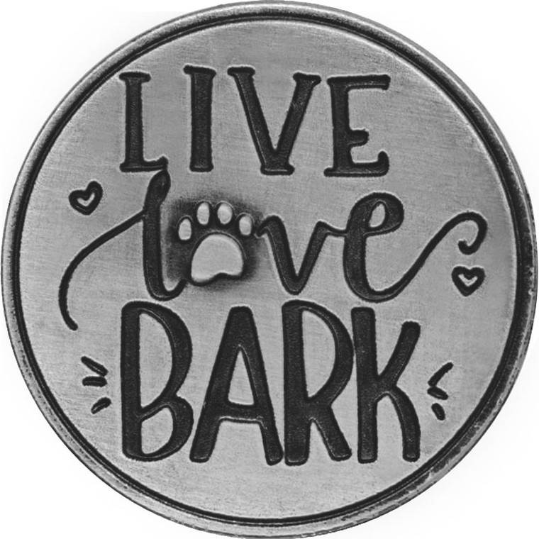 Live Love Bark. Think Paws-itive Paw Print Memory Token Coin 49764