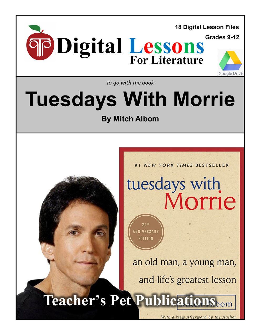 Tuesdays with Morrie: An Old Man, a Young Man, and Life's Greatest Lesson  (Paperback)