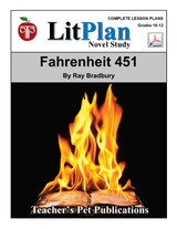 Fahrenheit 451 LitPlan Novel Study Fahrenheit 451 LitPlan Novel Study