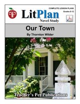 Our Town LitPlan Novel Study